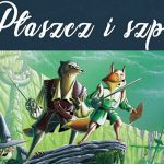Awanturnicze przygody wilka i lisa – recenzja komiksu „Płaszcz i szpony tom 1” Alaina Ayrolesa i Jean-Luca Masbou