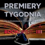 26 października-1 listopada 2020 – najciekawsze premiery tygodnia poleca Booklips.pl