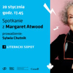 Margaret Atwood spotka się online z polskimi czytelnikami! Wydarzenie nie będzie archiwizowane, można w nim wziąć udział tylko w czasie rzeczywistym