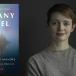 Nowa powieść Emily St. John Mandel w księgarniach. Przeczytaj fragment „Szklanego hotelu”