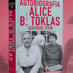 Fascynujące życie paryskiej bohemy w „Autobiografii Alice B. Toklas” Gertrude Stein