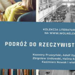 Klasyka polskiej literatury faktu w bibliotece internetowej Wolne Lektury. Serię otwiera „Polski strajk” Haliny Krahelskiej