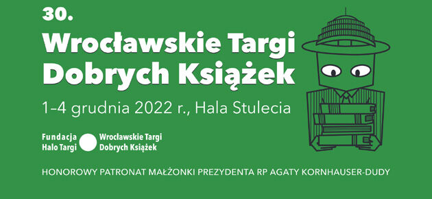 Kilkadziesiąt spotkań z autorami i ponad 200 wystawców na 30. Wrocławskich Targach Dobrych Książek