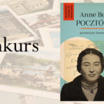 Wygraj egzemplarze książki „Pocztówka” Anne Berest