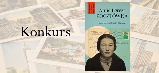 Wygraj egzemplarze książki „Pocztówka” Anne Berest