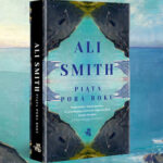 Nowa powieść Ali Smith od 10 kwietnia w księgarniach. Przeczytaj przedpremierowo fragment „Piątej pory roku”